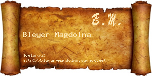 Bleyer Magdolna névjegykártya